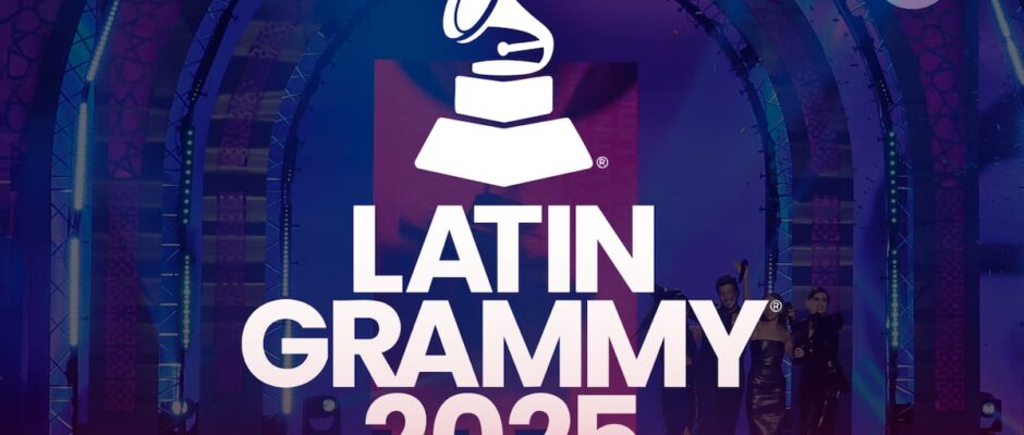 La Ceremonia de los Latin Grammy 2025: Todo lo que debes saber sobre la fecha, el lugar y los nominados más destacados.