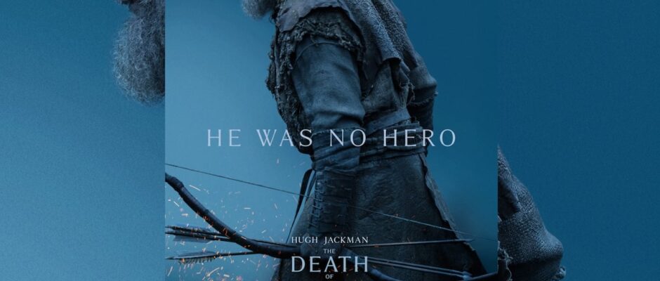 El legendario Robin Hood regresa a la batalla: Hugh Jackman da un giro emocionante en el último capítulo de su saga épica.